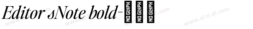 Editor sNote bold字体转换